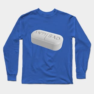 Anti Sad Pill Long Sleeve T-Shirt